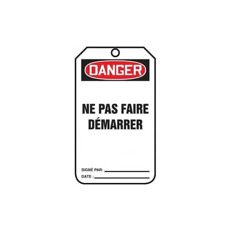 Accuform French Safety Tags, DANGER NE PAS FAIRE DEMARRER, 5.75in x 3.25in, PF-Cardstock, 25PK TCF020CTP